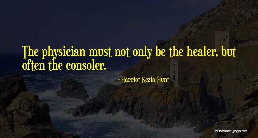 Odeniyi Michael Quotes By Harriot Kezia Hunt Odeniyi Michael Quotes By Harriot Kezia Hunt