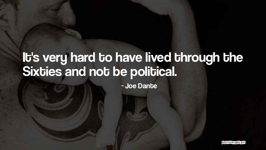 Odeniyi Michael Quotes By Joe Dante Odeniyi Michael Quotes By Joe Dante