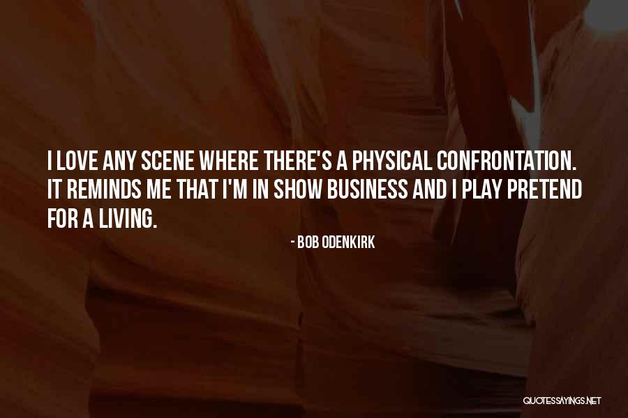 Odenkirk Bob Quotes By Bob Odenkirk Odenkirk Bob Quotes By Bob Odenkirk