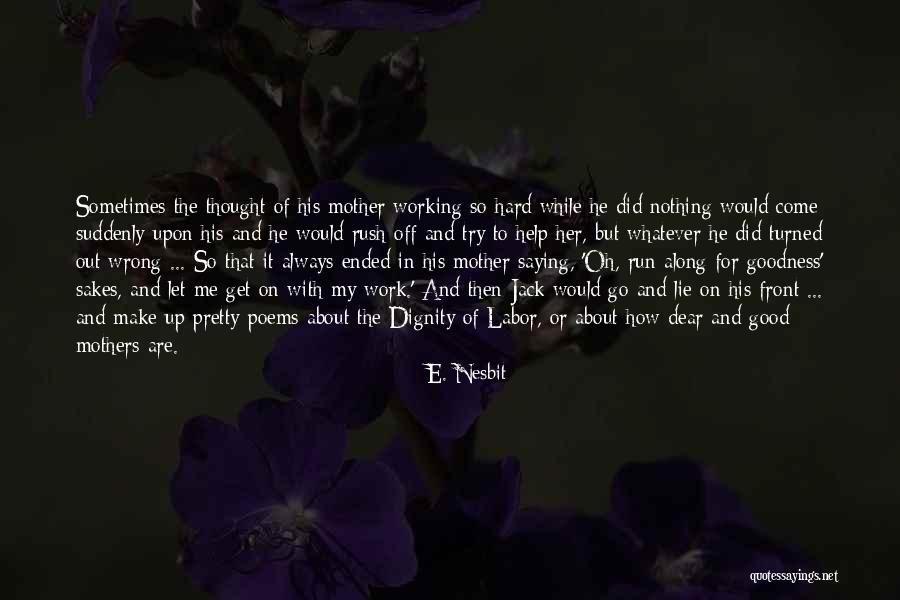 Oderwald Quotes By E. Nesbit Oderwald Quotes By E. Nesbit
