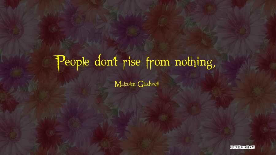 Odets Clifford Quotes By Malcolm Gladwell Odets Clifford Quotes By Malcolm Gladwell