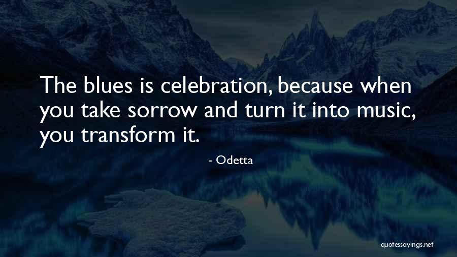 Odetta Quotes 482217 Odetta Quotes 482217