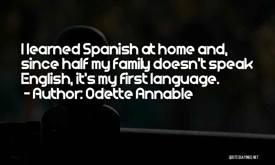 Odette Annable Quotes 894212