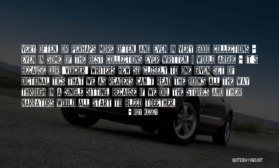 Odettes Variation Quotes By Roy Kesey Odettes Variation Quotes By Roy Kesey