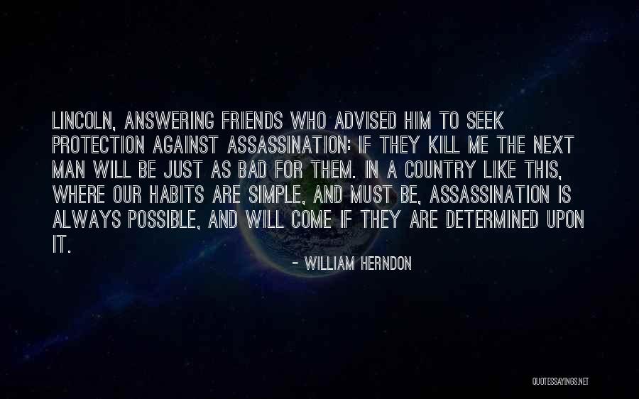 Odgadnij Quotes By William Herndon Odgadnij Quotes By William Herndon