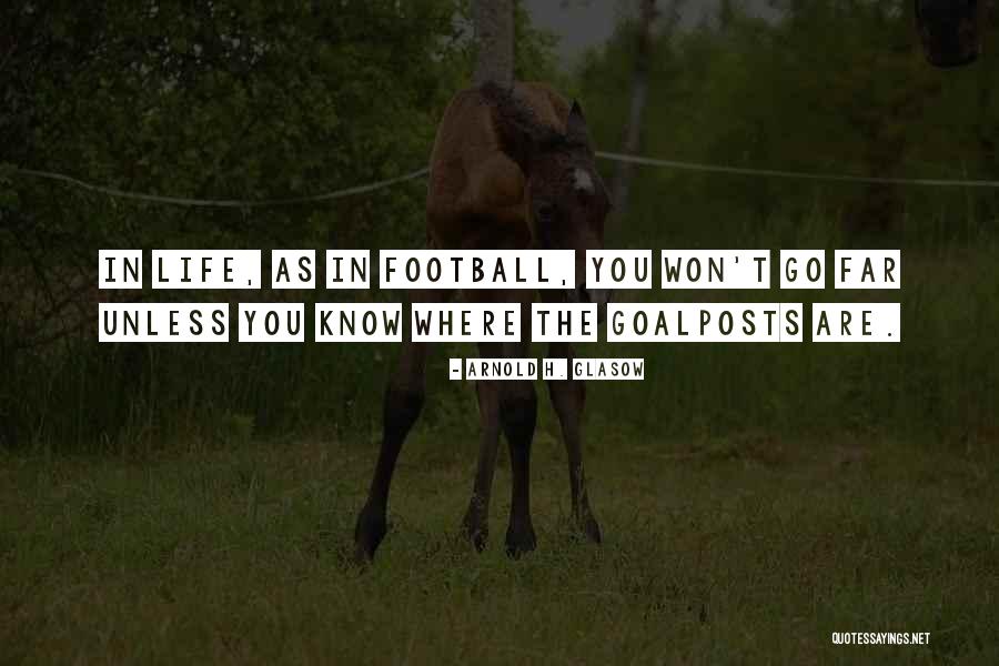 Odiase Law Quotes By Arnold H. Glasow Odiase Law Quotes By Arnold H. Glasow