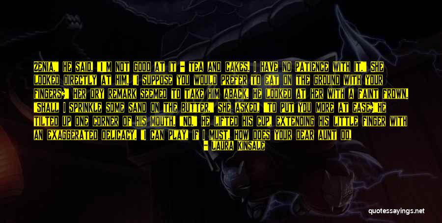Odinaeva Zarina Quotes By Laura Kinsale Odinaeva Zarina Quotes By Laura Kinsale