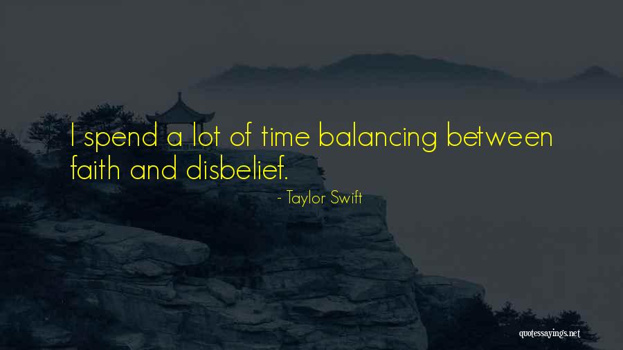 Odine Striuke Quotes By Taylor Swift