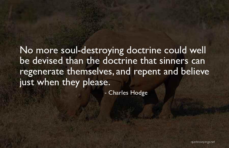 Odinoki Quotes By Charles Hodge Odinoki Quotes By Charles Hodge