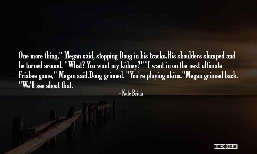 Odintsova Tatiana Quotes By Kate Brian Odintsova Tatiana Quotes By Kate Brian