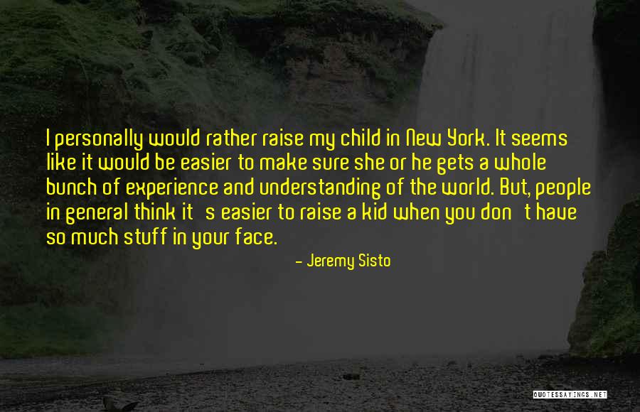 Odion Deck Quotes By Jeremy Sisto Odion Deck Quotes By Jeremy Sisto
