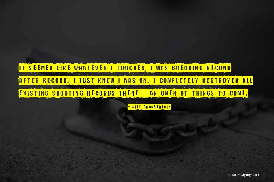 Odiorne Park Quotes By Wilt Chamberlain Odiorne Park Quotes By Wilt Chamberlain