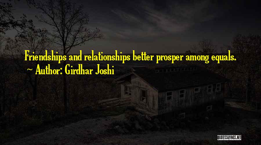 Odiorne Quotes By Girdhar Joshi