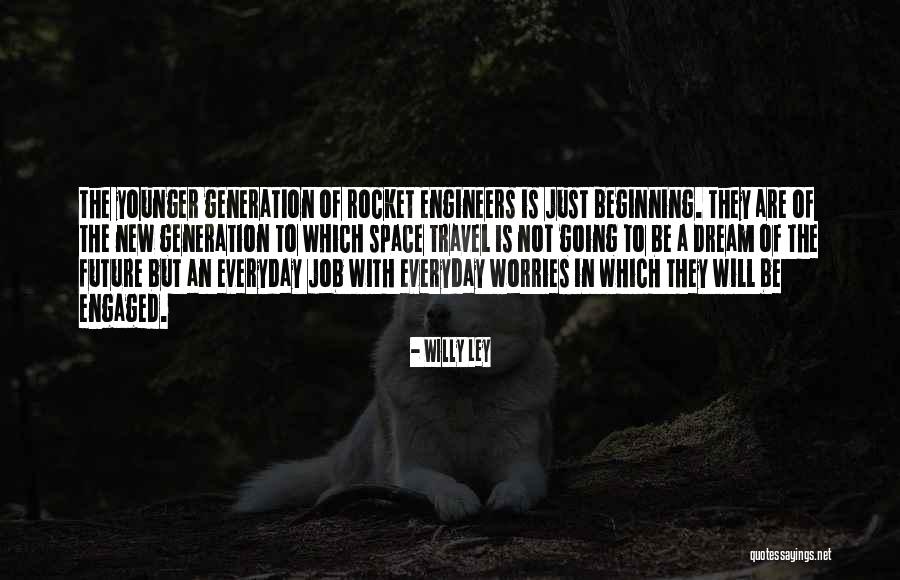 Odioso En Quotes By Willy Ley Odioso En Quotes By Willy Ley