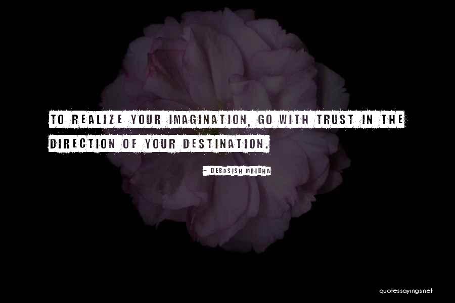 Odiseas Quotes By Debasish Mridha