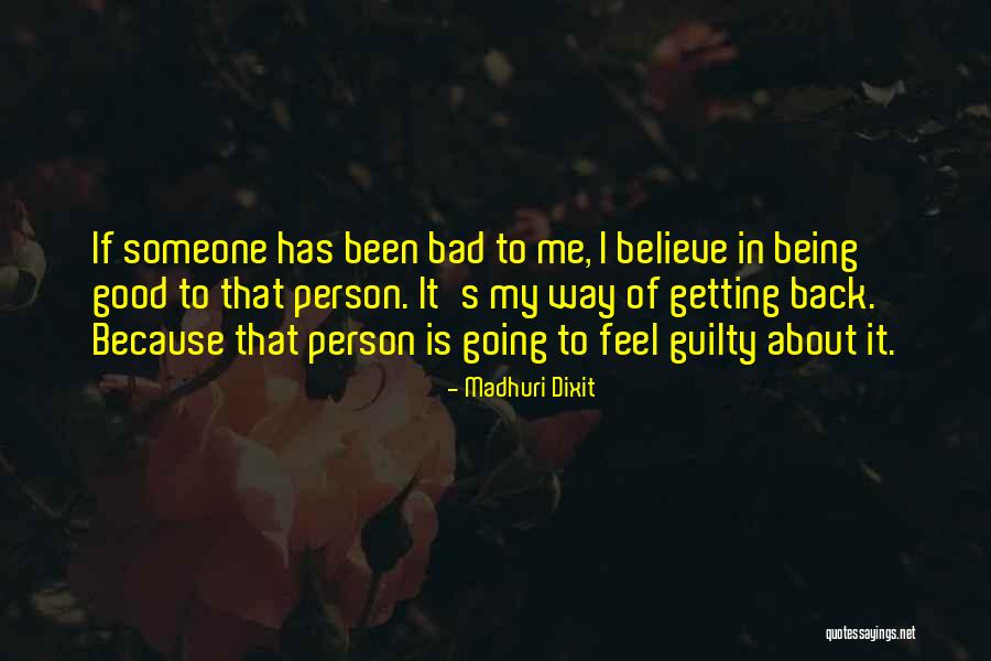 Odius Hyvens Quotes By Madhuri Dixit Odius Hyvens Quotes By Madhuri Dixit