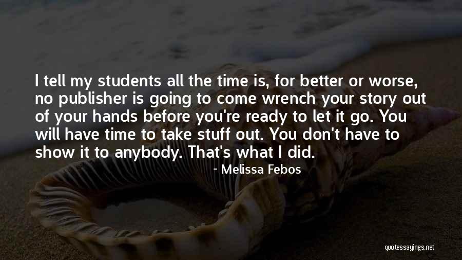 Odjig Pen Quotes By Melissa Febos Odjig Pen Quotes By Melissa Febos
