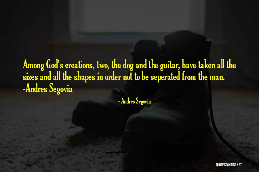 Odkritje Ognja Quotes By Andres Segovia Odkritje Ognja Quotes By Andres Segovia