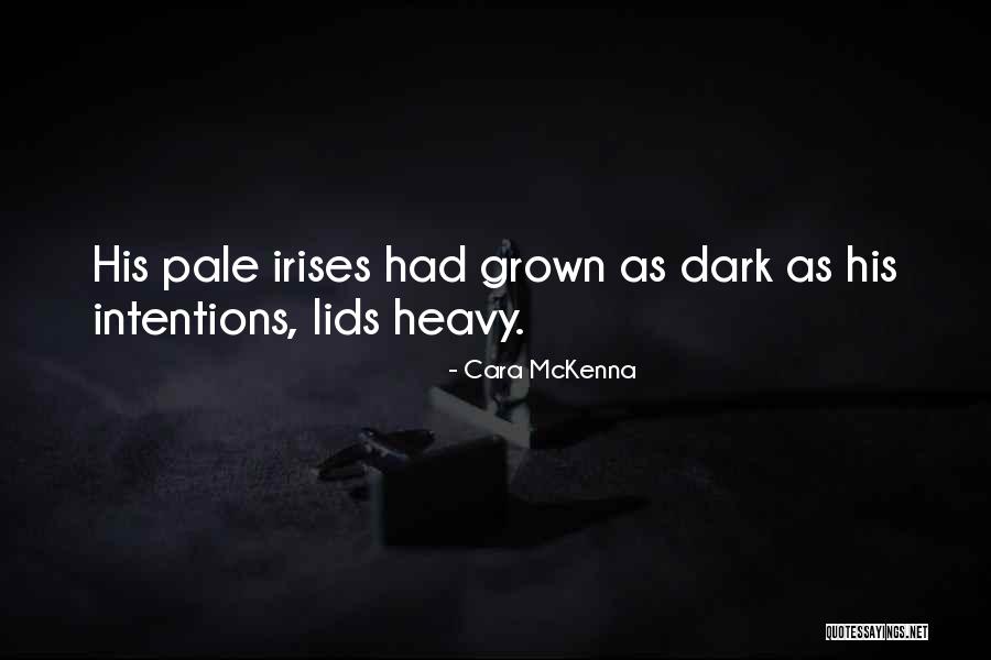 Odlaze Zadnji Quotes By Cara McKenna Odlaze Zadnji Quotes By Cara McKenna