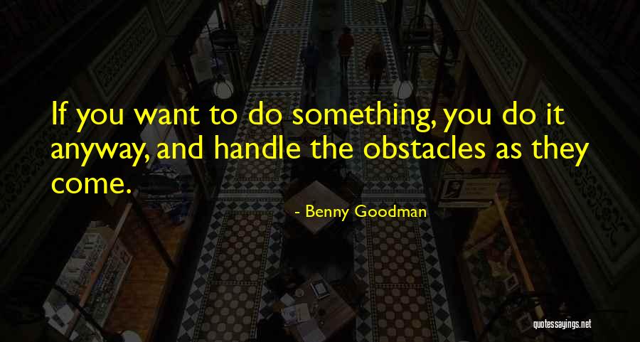 Odmori Te Quotes By Benny Goodman Odmori Te Quotes By Benny Goodman