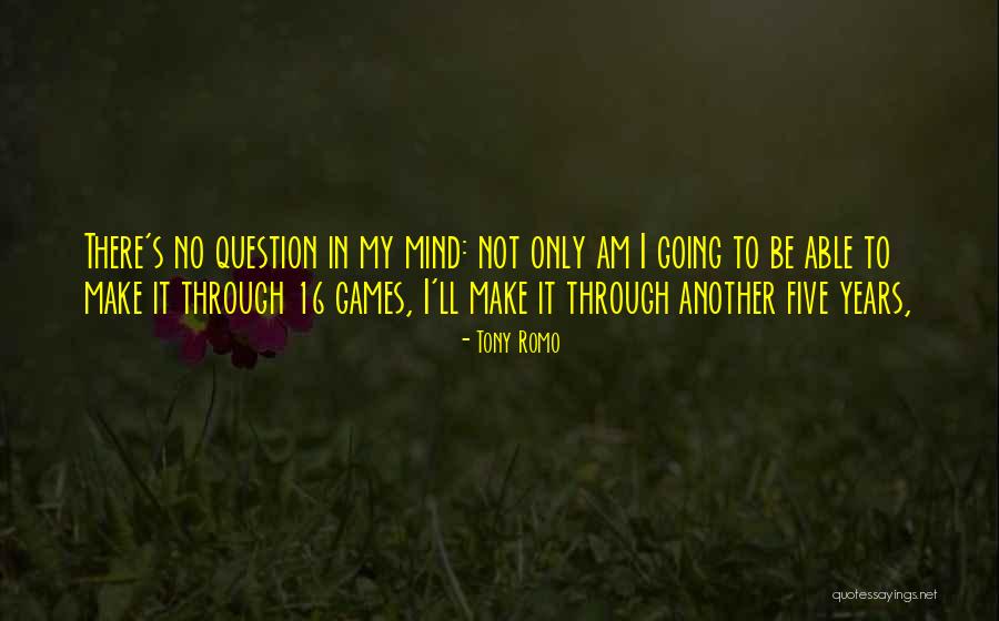 Odoi Sayang Quotes By Tony Romo Odoi Sayang Quotes By Tony Romo