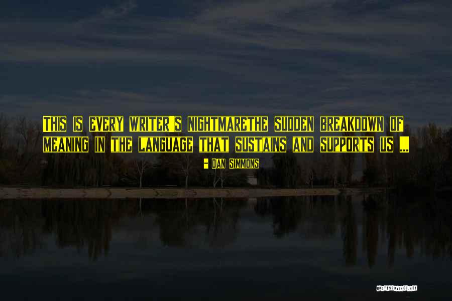 Odoleva Vremenu Quotes By Dan Simmons Odoleva Vremenu Quotes By Dan Simmons
