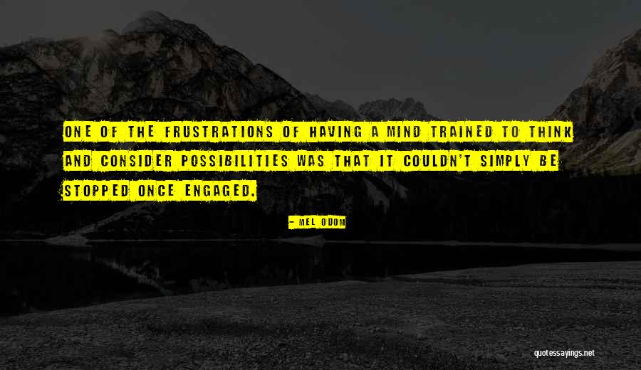 Odom Quotes By Mel Odom Odom Quotes By Mel Odom