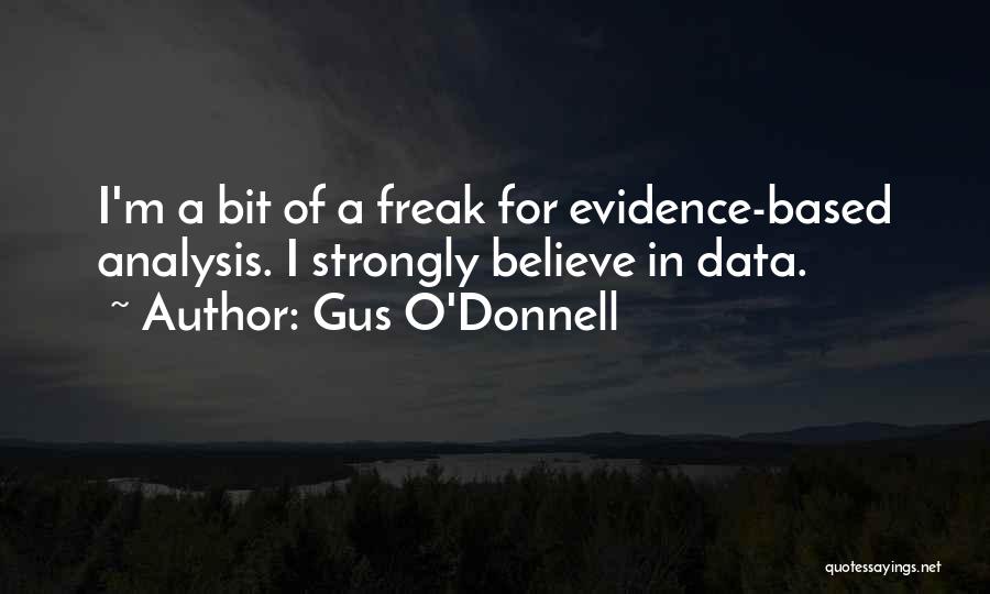 O'donnell Quotes By Gus O'Donnell