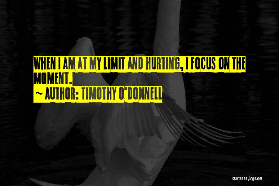O'donnell Quotes By Timothy O'Donnell