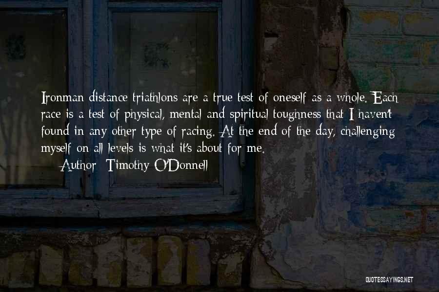 O'donnell Quotes By Timothy O'Donnell