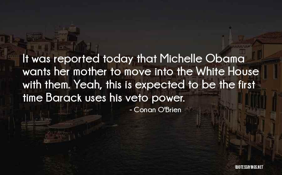 Odontologa Estela Quotes By Conan O'Brien Odontologa Estela Quotes By Conan O'Brien