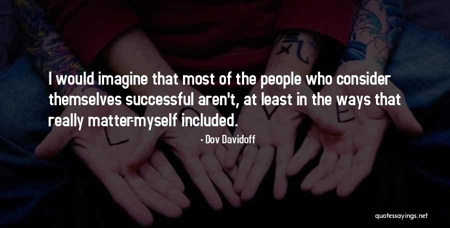 Odorous Discharge Quotes By Dov Davidoff Odorous Discharge Quotes By Dov Davidoff