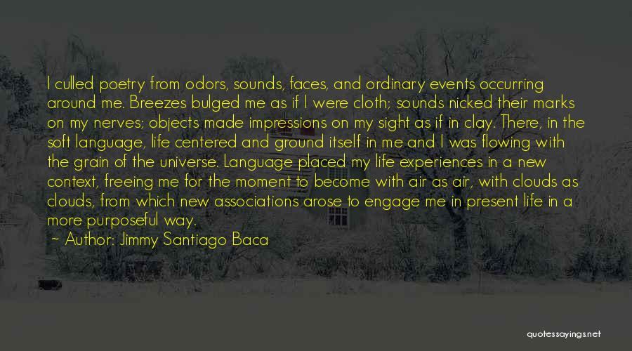 Odors Quotes By Jimmy Santiago Baca