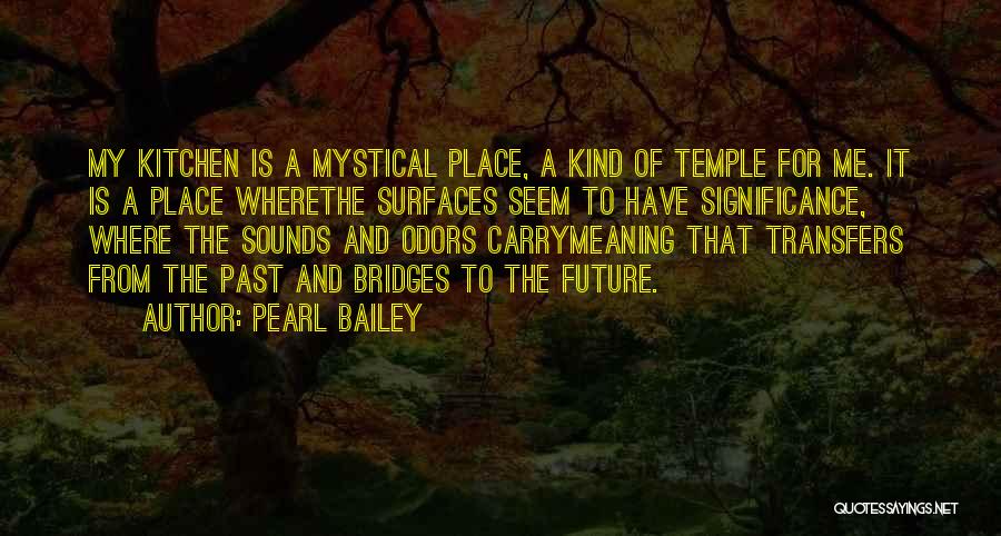 Odors Quotes By Pearl Bailey