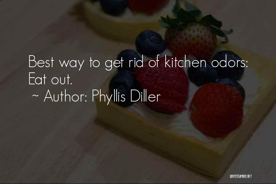 Odors Quotes By Phyllis Diller