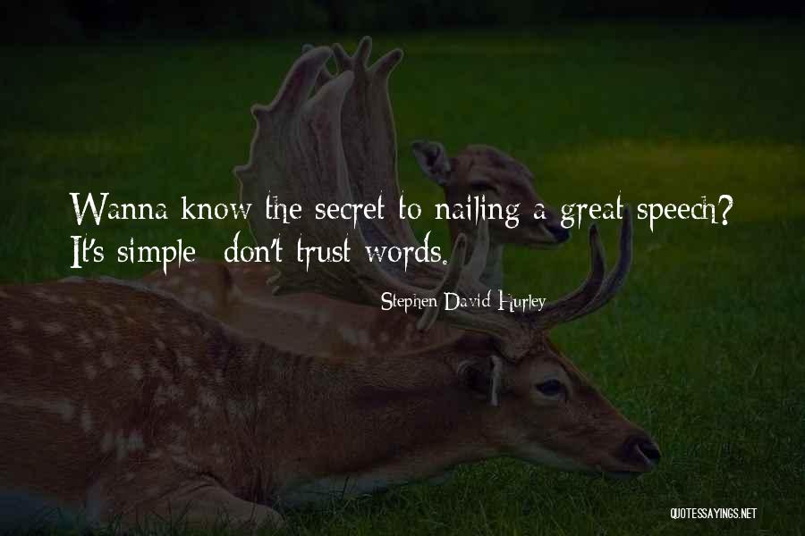 Odos Ir Quotes By Stephen David Hurley Odos Ir Quotes By Stephen David Hurley