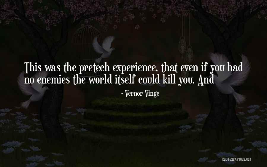 Odos Ir Quotes By Vernor Vinge Odos Ir Quotes By Vernor Vinge