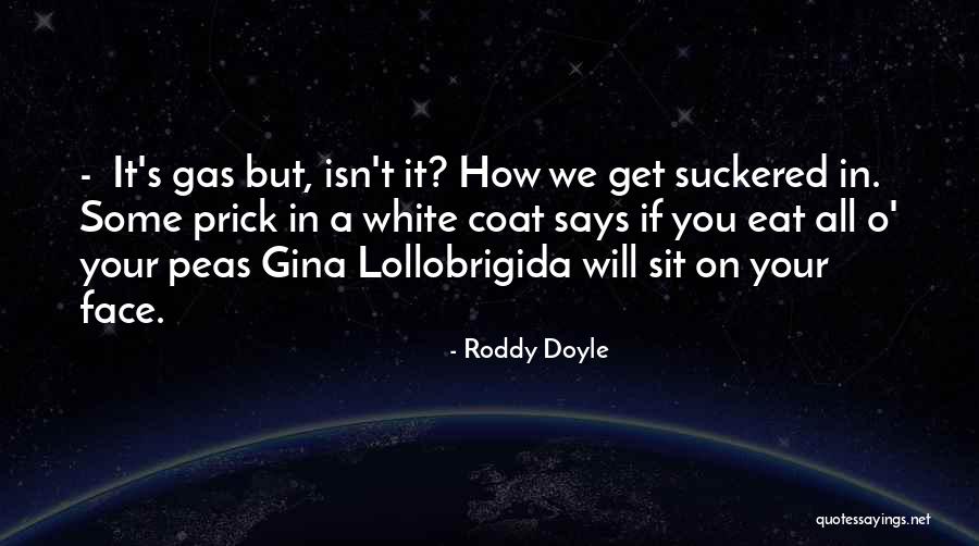 O'doyle Quotes By Roddy Doyle