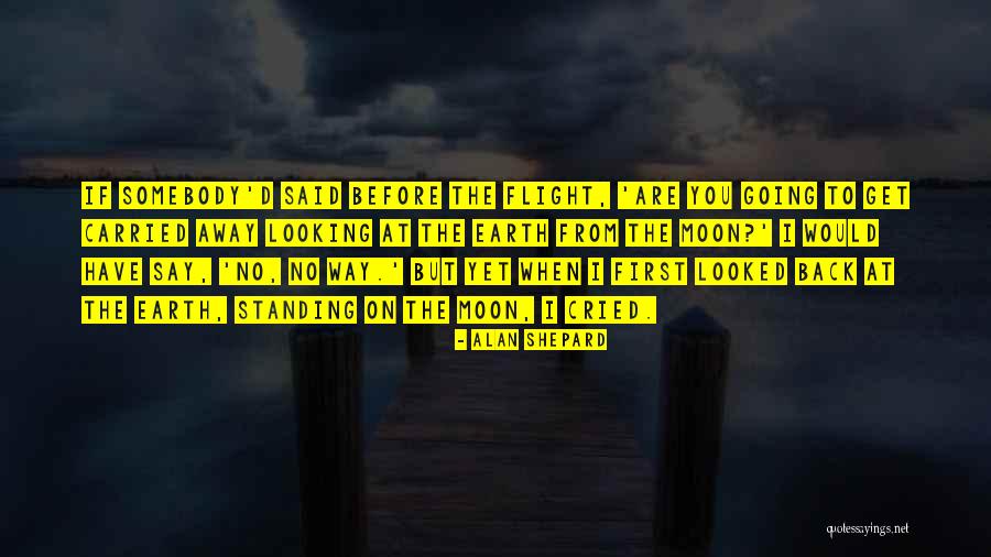 Odparzenia Quotes By Alan Shepard Odparzenia Quotes By Alan Shepard