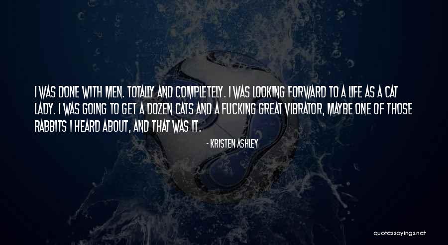 Odporov Quotes By Kristen Ashley Odporov Quotes By Kristen Ashley