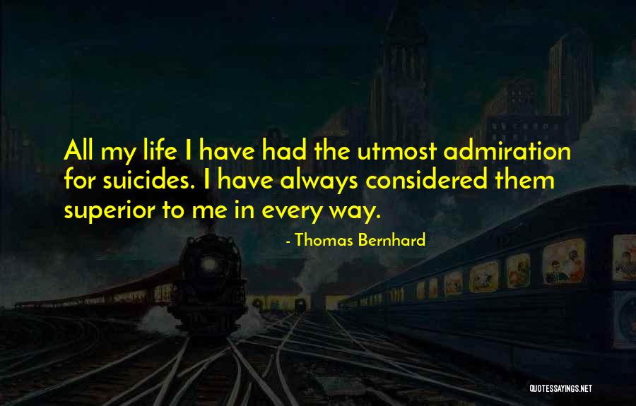 Odrastanje Sastav Quotes By Thomas Bernhard Odrastanje Sastav Quotes By Thomas Bernhard