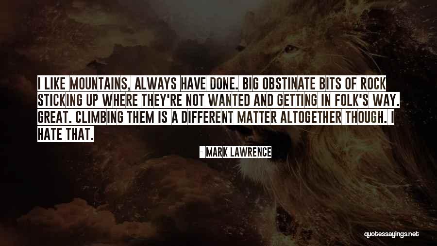 Odrediti Inverznu Quotes By Mark Lawrence