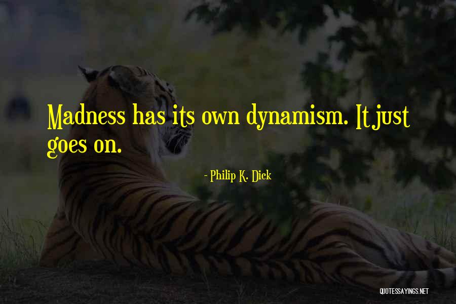 Odreitev Quotes By Philip K. Dick Odreitev Quotes By Philip K. Dick