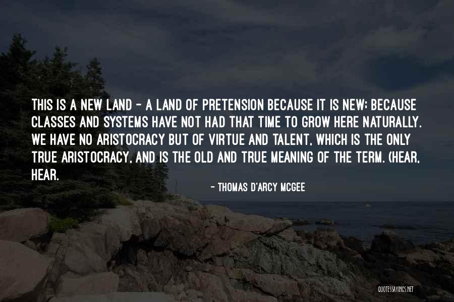 Odres En Quotes By Thomas D'Arcy McGee Odres En Quotes By Thomas D'Arcy McGee