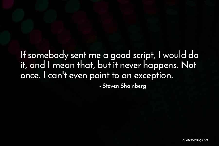 Odri Print Quotes By Steven Shainberg Odri Print Quotes By Steven Shainberg