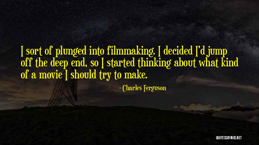 Odricanje U Quotes By Charles Ferguson Odricanje U Quotes By Charles Ferguson