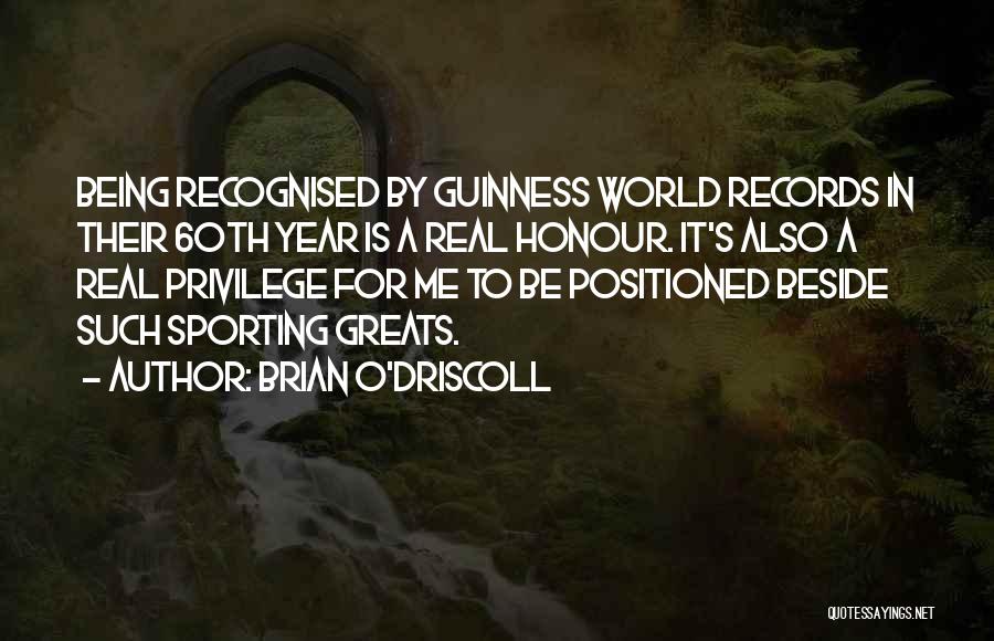 O'driscoll Quotes By Brian O'Driscoll