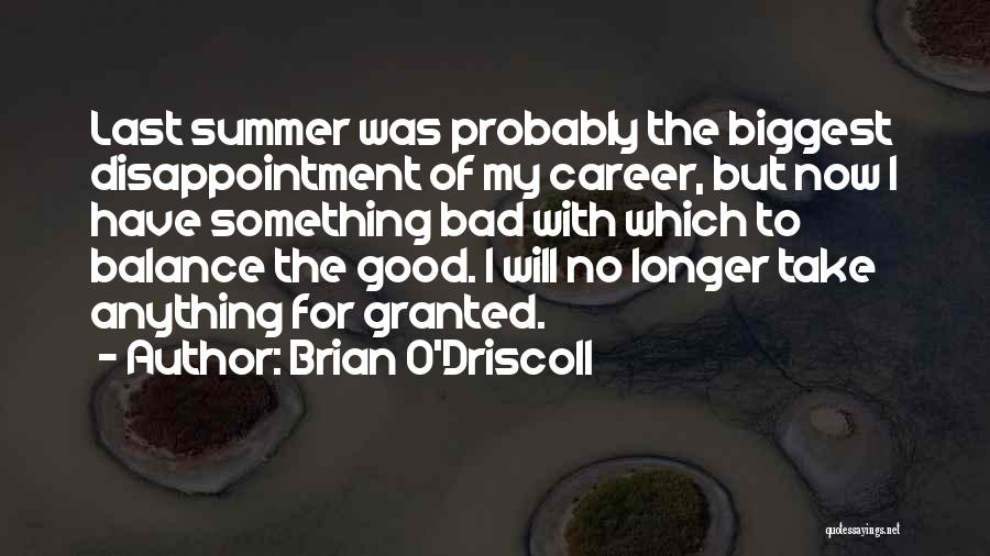 O'driscoll Quotes By Brian O'Driscoll