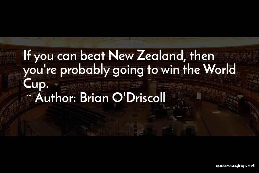 O'driscoll Quotes By Brian O'Driscoll