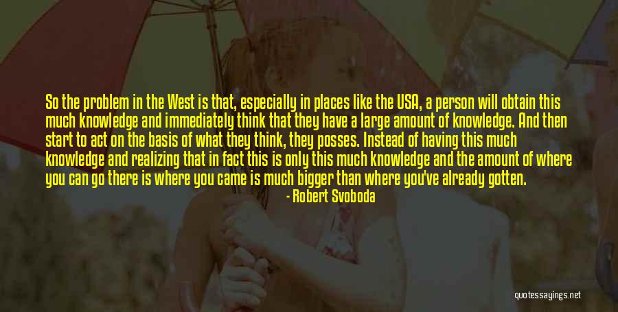 Odsjaj Vode Quotes By Robert Svoboda Odsjaj Vode Quotes By Robert Svoboda